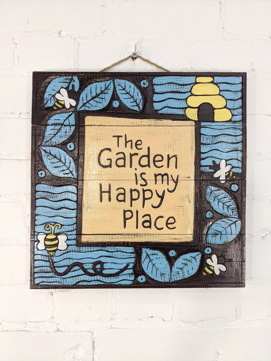Garden is my Happy Place Plaque