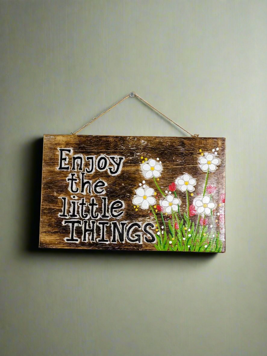 Enjoy The Little Things Wall Plaque