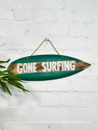 Gone Surfing Sign