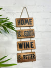Home is Good Sign
