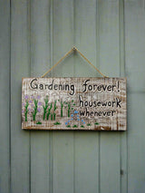 Gardening Forever... Wall Plaque