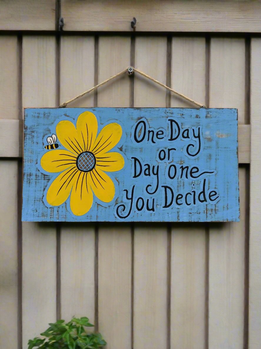 One Day or Day One Plaque