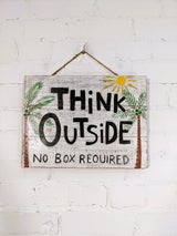 Think Outside Wooden Wall Plaque