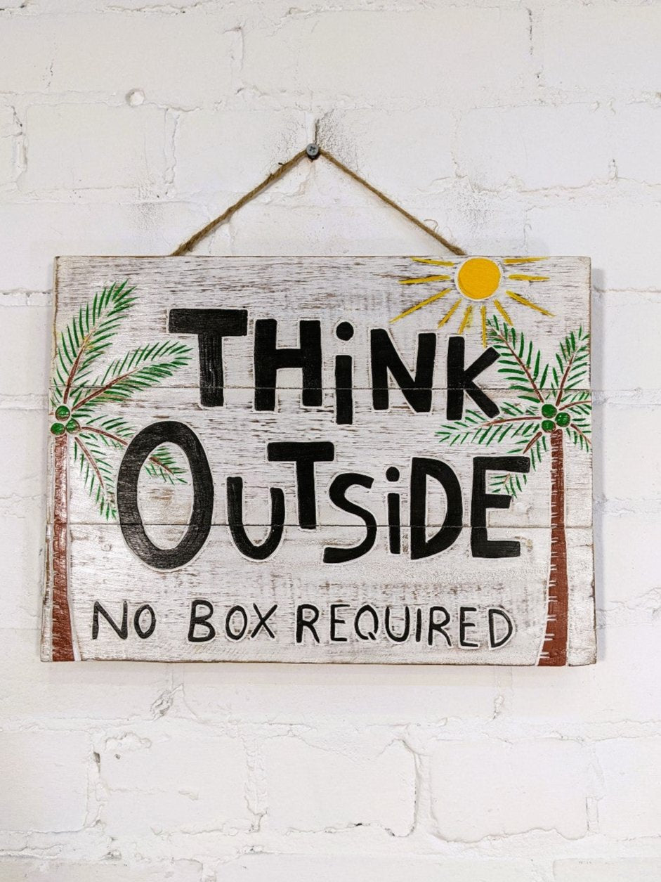 Think Outside Wooden Wall Plaque