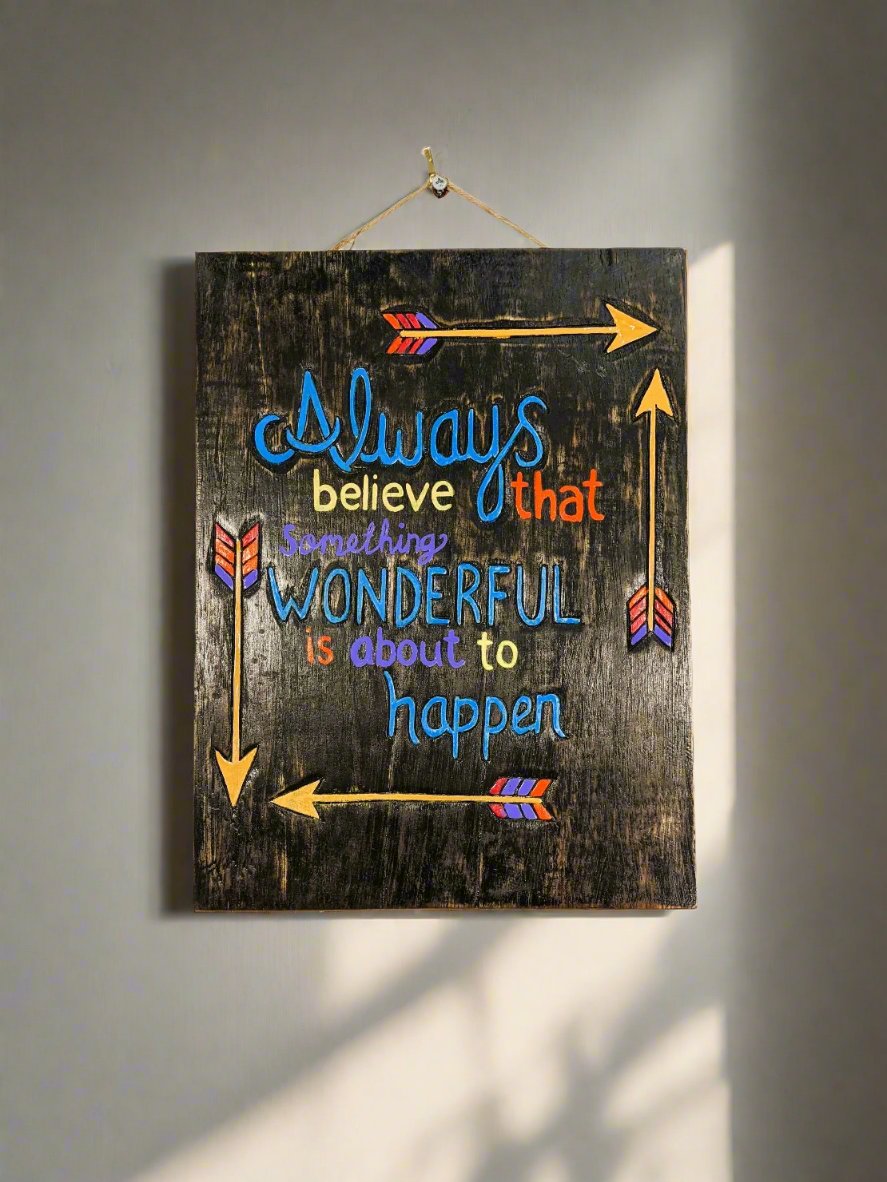 Always Believe Wall Plaque