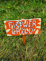 Flower Child Sign Post