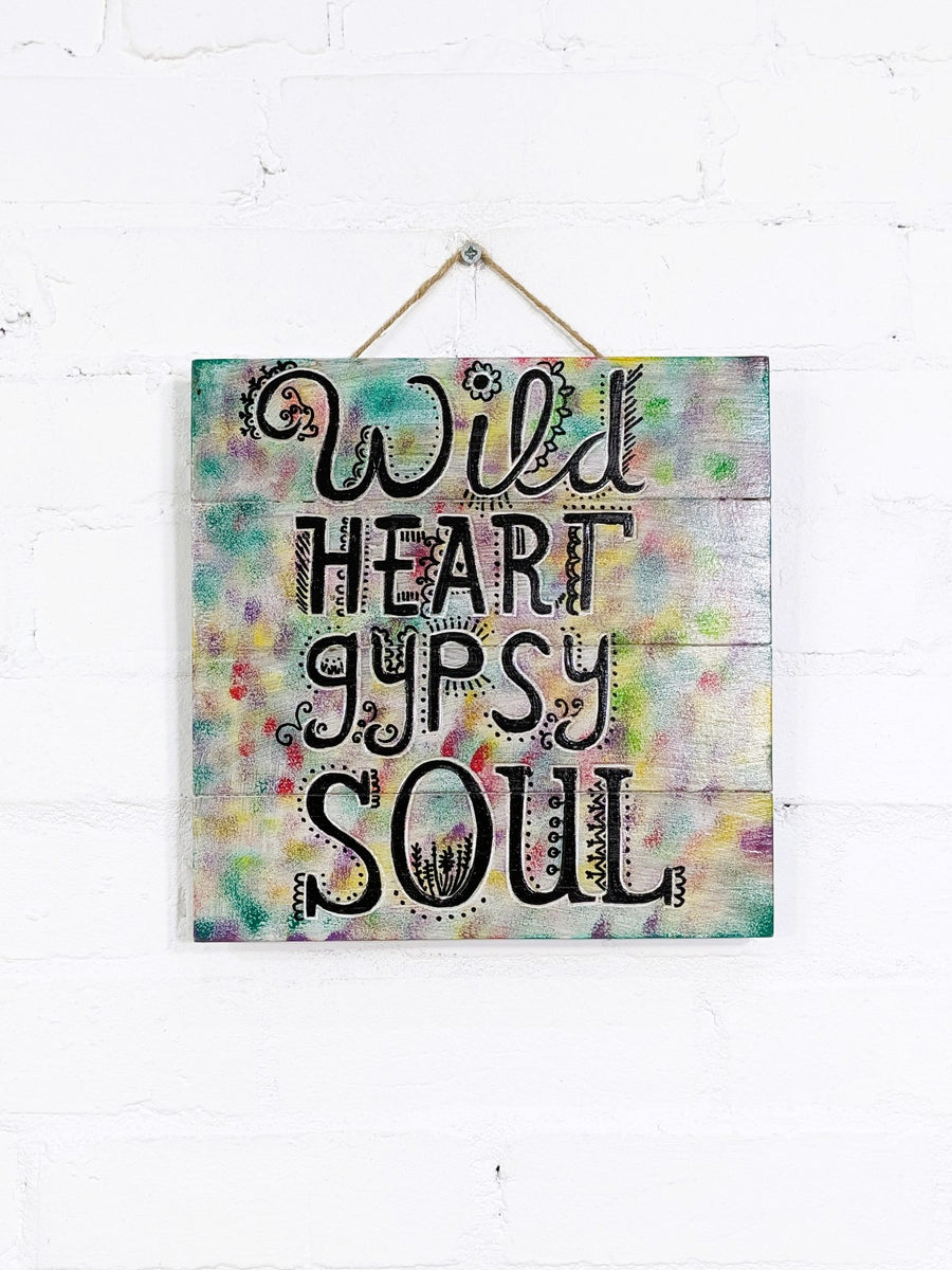 Wild Heart Soul Plaque