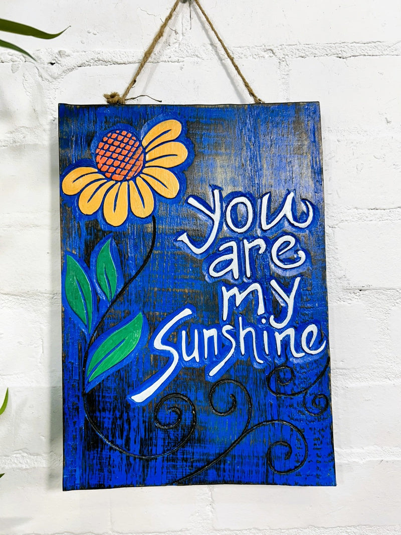 You Are My Sunshine Plaque