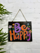 Be Happy Plaque