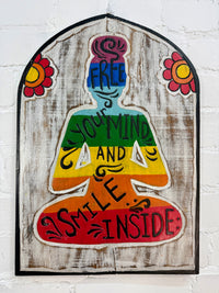 Free Your Mind & Smile Inside Plaque