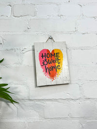 Home Sweet Home Plaque