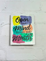 Open Your Mind Plaque