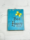 Bee Happy Plaque