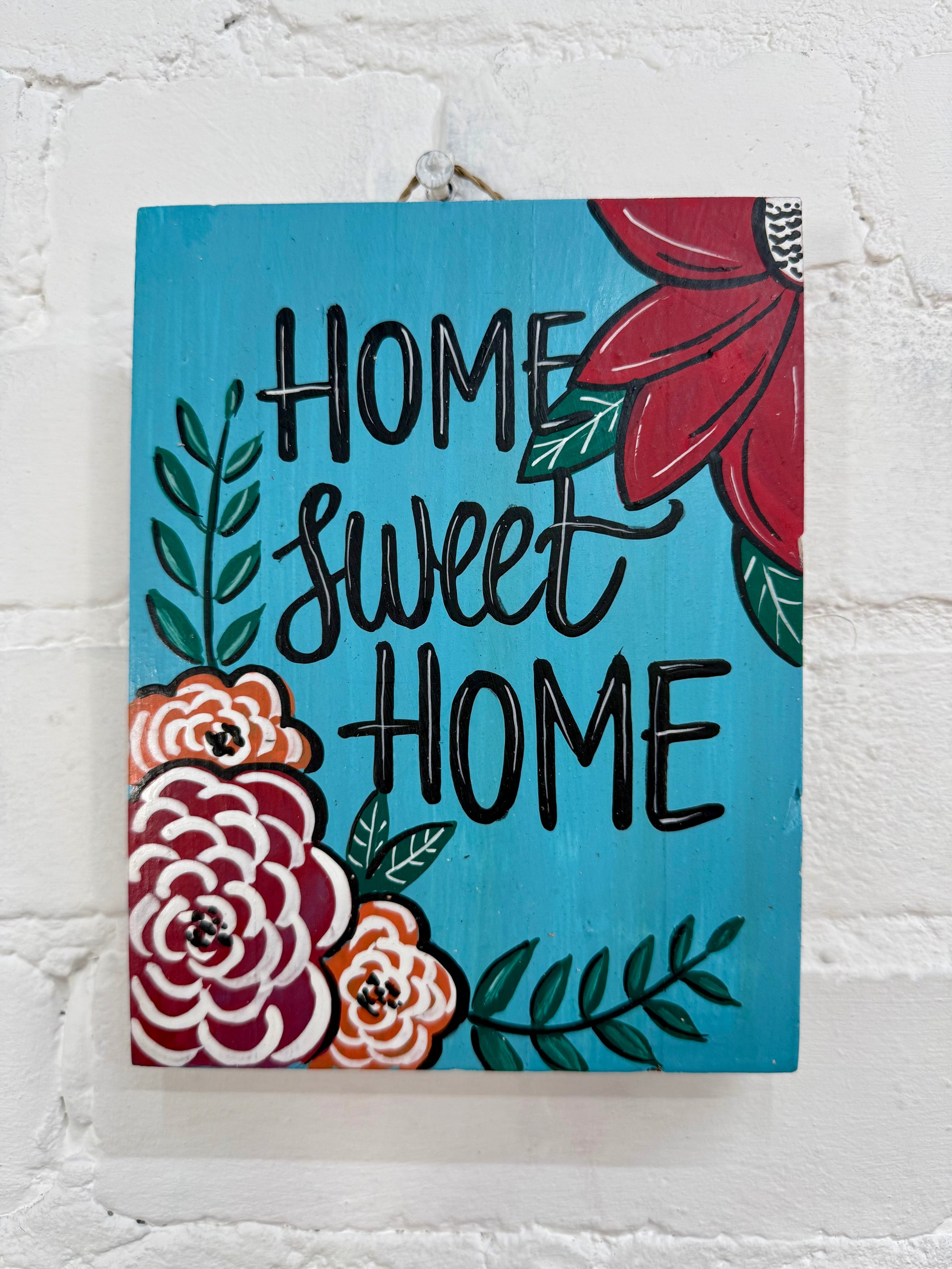 Home Sweet Home Plaque