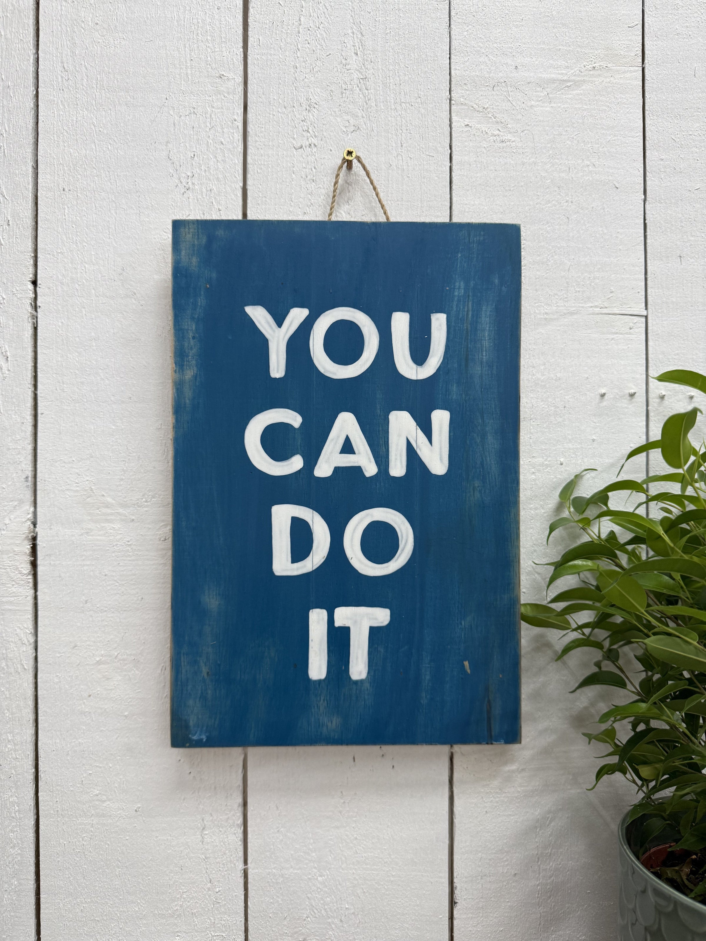 Blue 'You Can Do It...' Plaque
